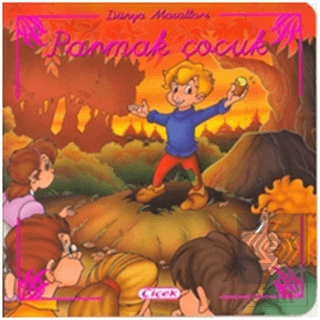 Parmak Çocuk - Dünya Masalları