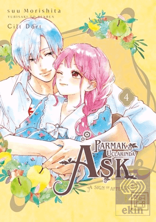 Parmak Uçlarında Aşk 4