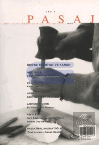 Pasaj Edebiyat Eleştiri Dergisi Sayı: 6