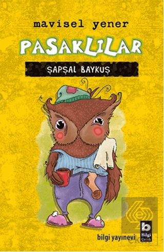 Pasklılar - Şapşal Baykuş