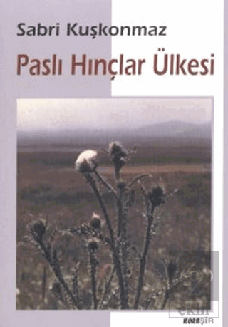 Paslı Hınçlar Ülkesi