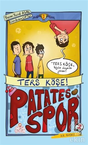 Patatesspor 1 - Ters Köşe!