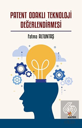 Patent Odaklı Teknoloji Değerlendirmesi