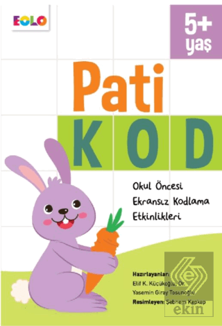 Pati Kod (5+ Yaş)
