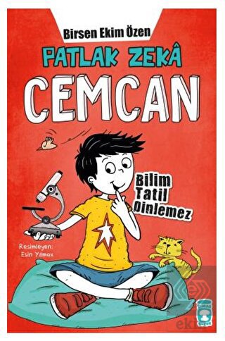 Patlak Zeka Cemcan - Bilim Tatil Dinlemez