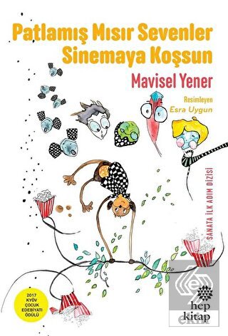 Patlamış Mısır Sevenler Sinemaya Koşsun