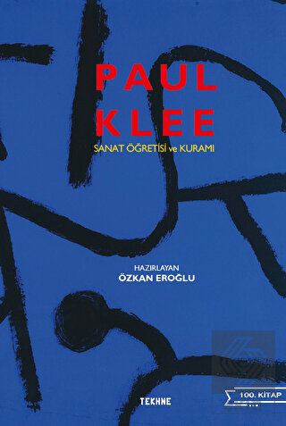 Paul Klee: Sanat Öğretisi ve Kuramı