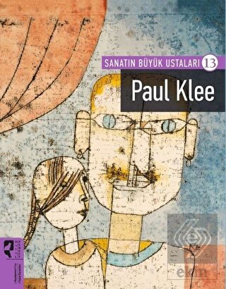 Paul Klee - Sanatın Büyük Ustaları - 13
