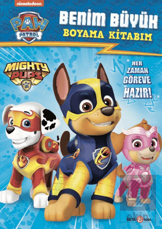 Paw Patrol Benim Büyük Boyama Kitabım