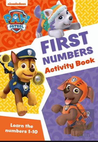 PAW Patrol First Numbers Activity Book: Get Set For School!
