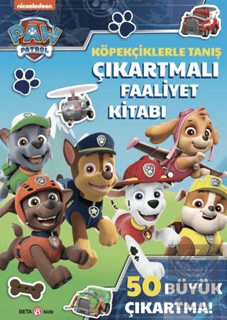 PAW Patrol - Köpekçiklerle Tanış Çıkartmalı Faaliyet Kitabı