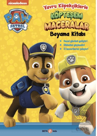 Paw Patrol Yavru Köpekçiklerle Köpteşem Maceralar Boyama Kitabı