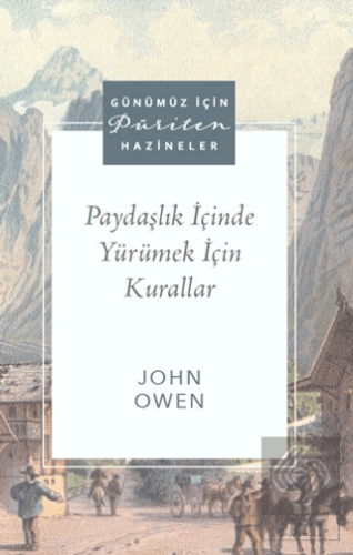 Paydaşlık İçinde Yürümek İçin Kurallar