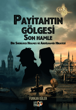 Payitahtın Gölgesi Son Hamle