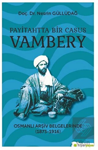 Payitahtta Bir Casus Vambery