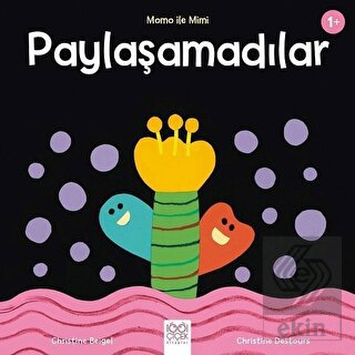 Paylaşamadılar - Momo ile Mimi