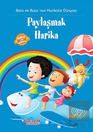 Paylaşmak Harika