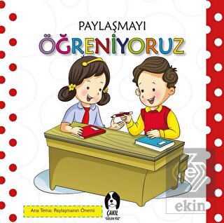 Paylaşmayı Öğreniyoruz