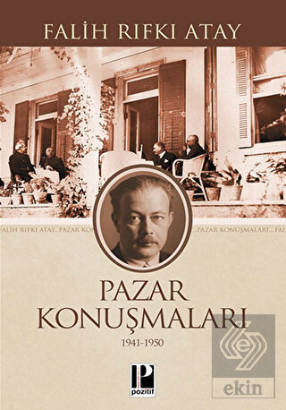 Pazar Konuşmaları (1941-1950)