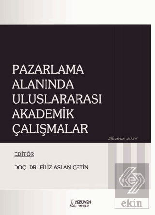 Pazarlama Alanında Uluslararası Akademik Çalışmalar