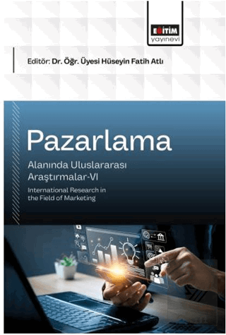 Pazarlama Alanında Uluslararası Araştırmalar - 6