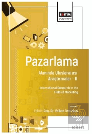 Pazarlama Alanında Uluslararası Araştırmalar – II