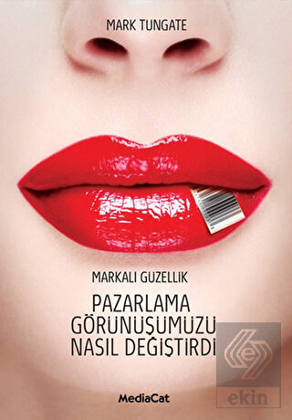 Pazarlama Görünüşümüzü Nasıl Değiştirdi