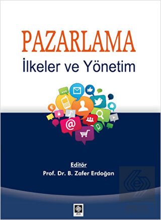 Pazarlama İlkeler ve Yönetim B.Zafer Erdoğan