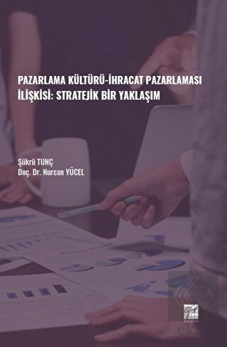 Pazarlama Kültürü-İhracat Pazarlaması İlişkisi: St