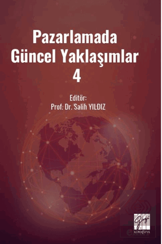 Pazarlamada Güncel Yaklaşımlar 4