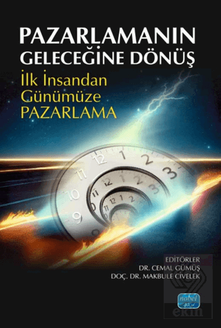 Pazarlamanın Geleceğine Dönüş