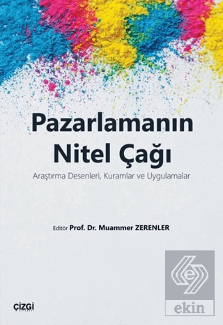 Pazarlamanın Nitel Çağı