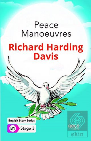 Peace Manoeuvres - İngilizce Hikayeler B1 Stage 3