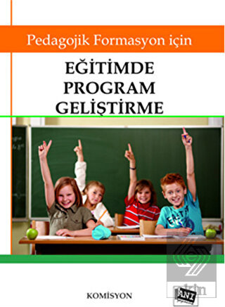 Pedagojik Formasyon İçin Eğitimde Program Geliştir