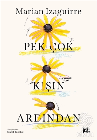 Pek Çok Kışın Ardından
