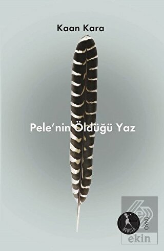 Pele'nin Öldüğü Yaz