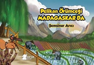 Pelikan Örümceği Madagaskar'da