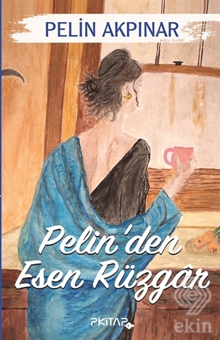 Pelin'den Esen Rüzgar