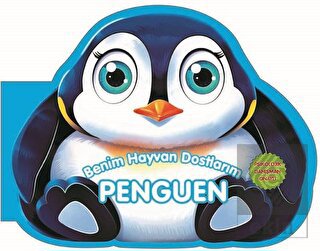 Penguen - Benim Hayvan Dostlarım