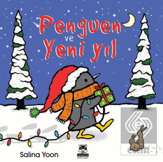 Penguen ve Yeni Yıl Salina Yoon Marsık Kitap Satın Al - ekinkitap.com