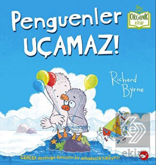 Penguenler Uçamaz!