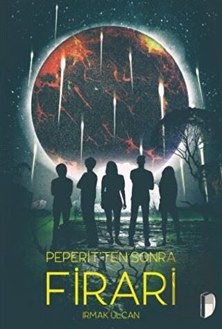 Peperit'ten Sonra: Firari