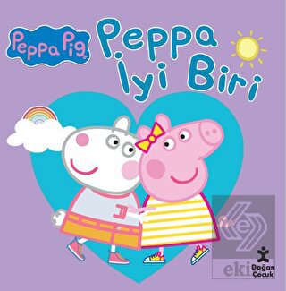 Peppa Pig Peppa İyi Biri