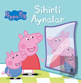 Peppa Pig - Sihirli Aynalar