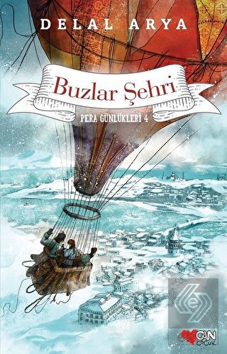 Pera Günlükleri 4 - Buzlar Şehri