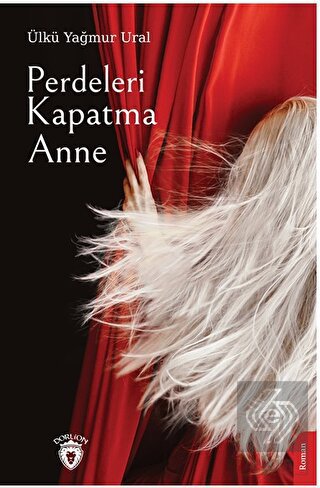 Perdeleri Kapatma Anne