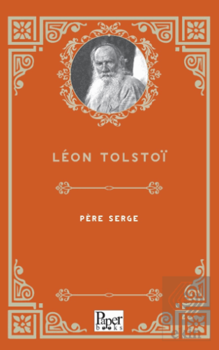 Pere Serge Leon Tolstoi Paper Books Satın Al - ekinkitap.com