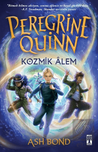Peregrine Quinn - Kozmik Âlem Ash Bond Genç Timaş Satın Al - ekinkitap