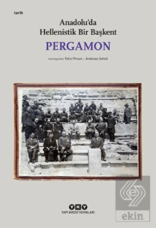 Pergamon - Anadolu'da Hellenistik Bir Başkent