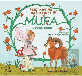 Peri Kay ve Dağ Keçisi Mufa